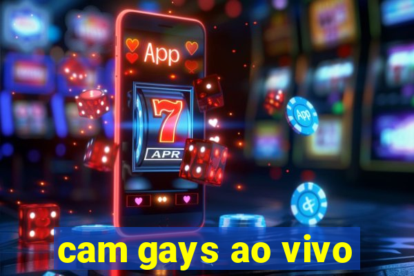 cam gays ao vivo